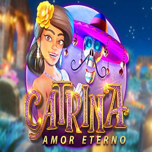 Catrina, Amor Eterno